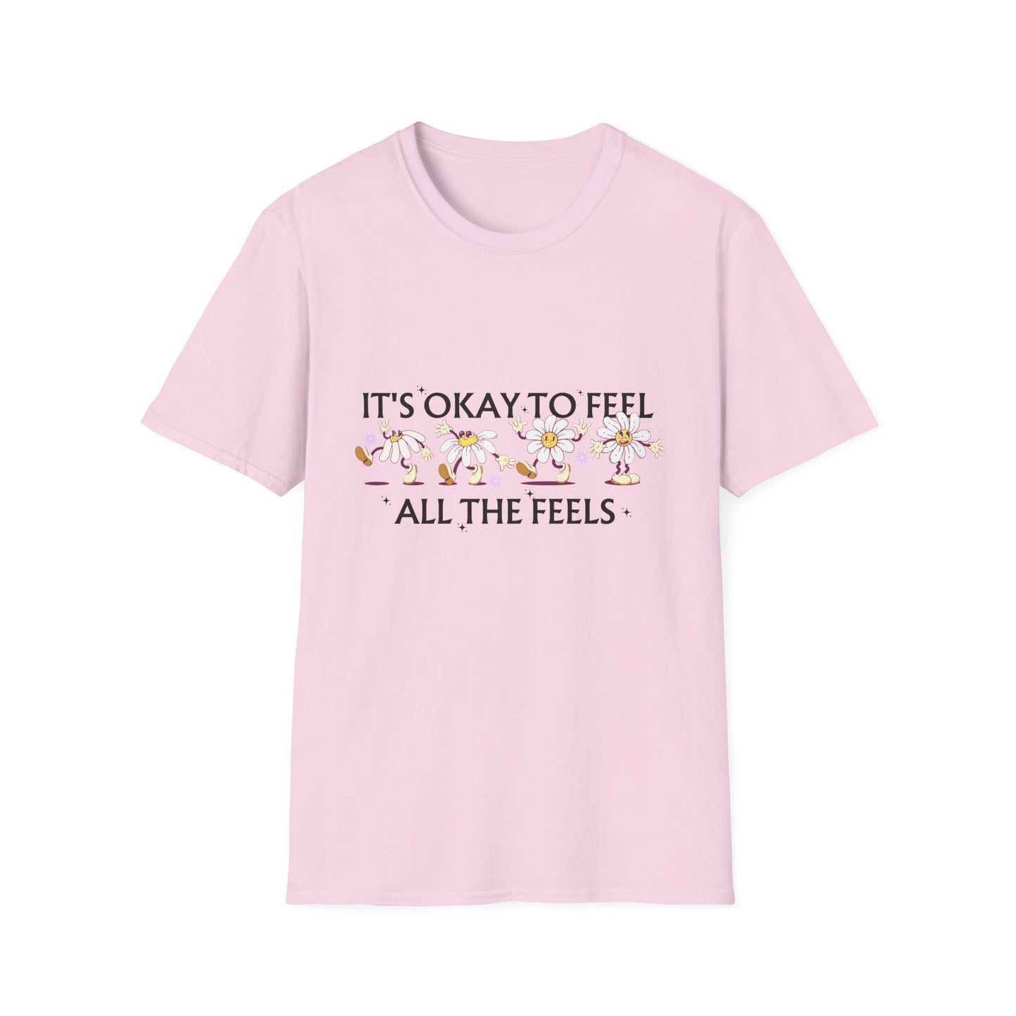 It's Okay To Feel All The Feels, Unisex Softstyle T-Shirt.