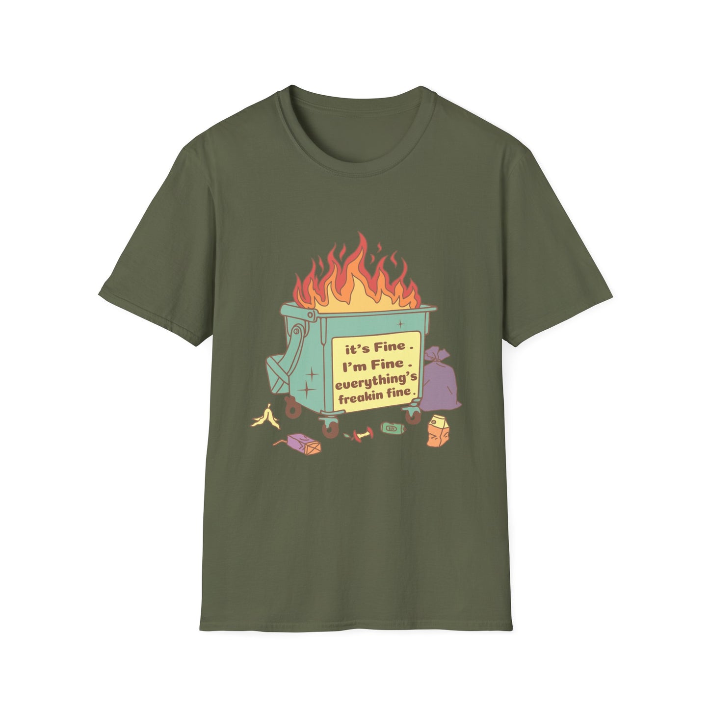 It's Fine , I'm Fine Everything's Freakin Fine Unisex Softstyle T-Shirt.