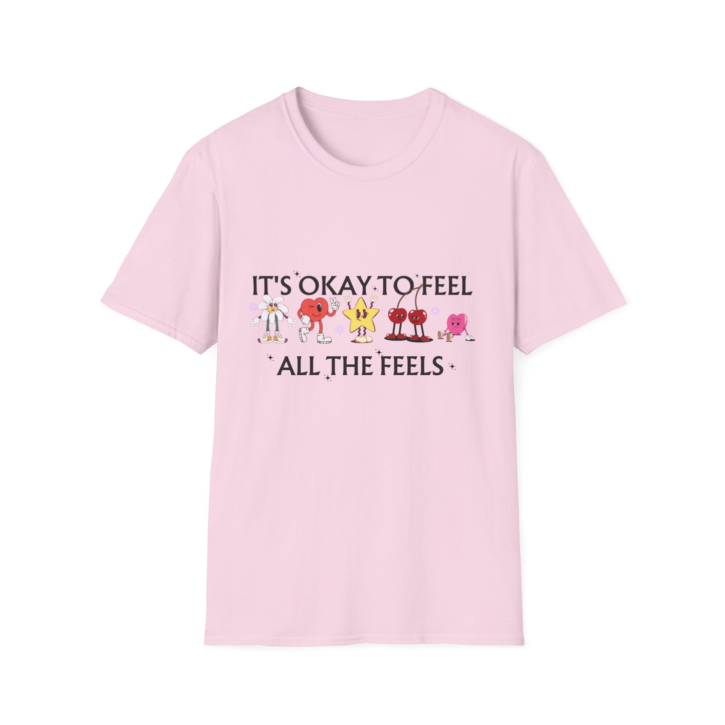 It's Okay To Feel All The Feels, Unisex Softstyle T-Shirt.