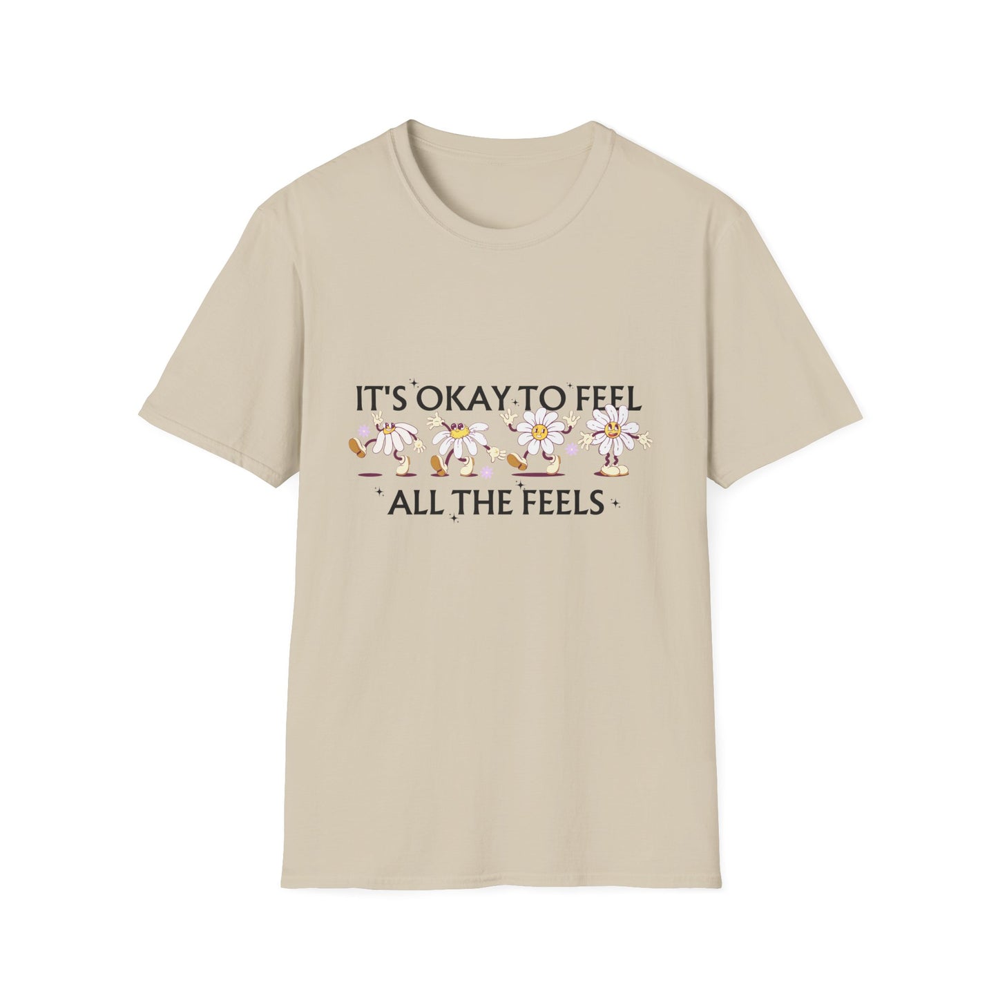 It's Okay To Feel All The Feels, Unisex Softstyle T-Shirt.