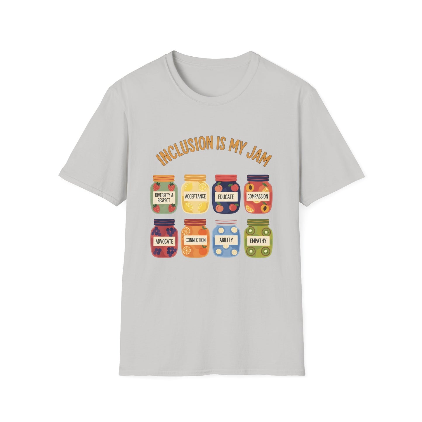 Inclusion Is My Jam , Unisex Softstyle T-Shirt.