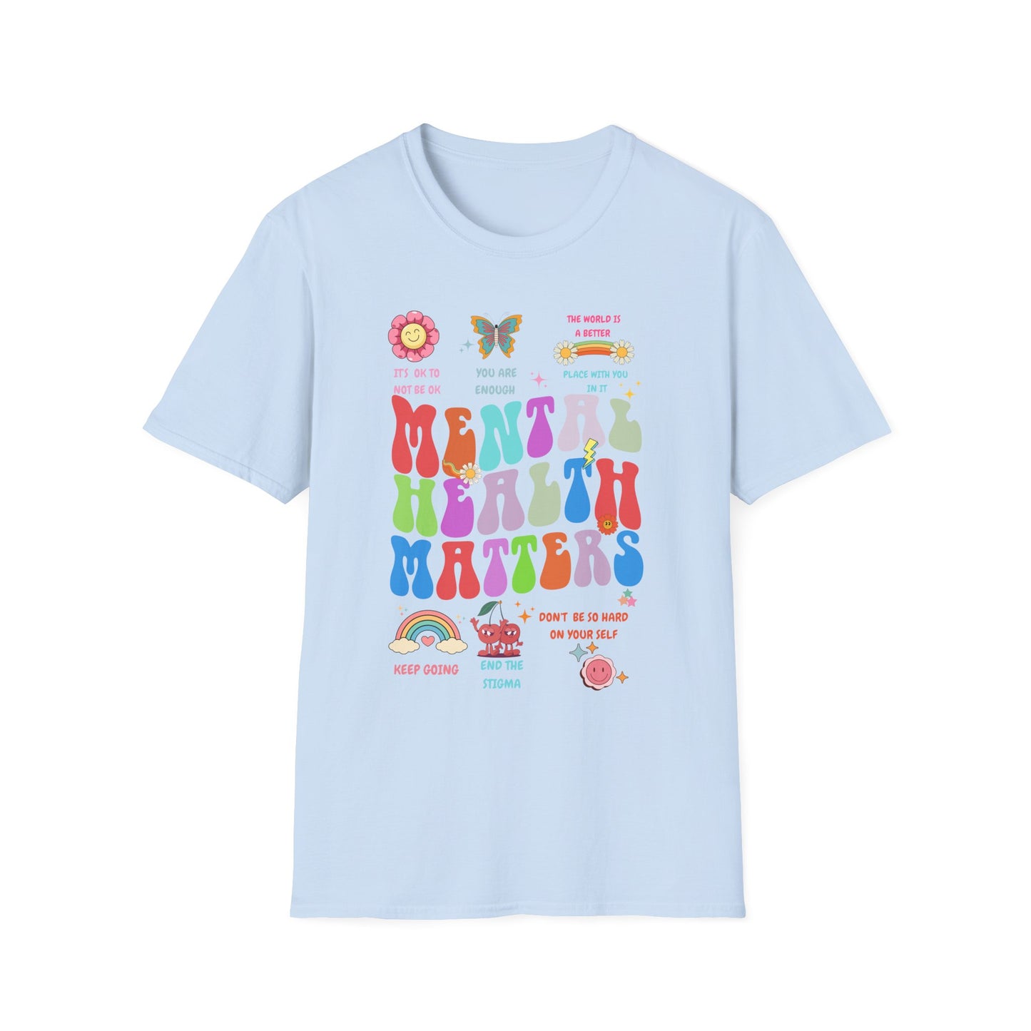 Mental Health Matters , Unisex Softstyle T-Shirt.