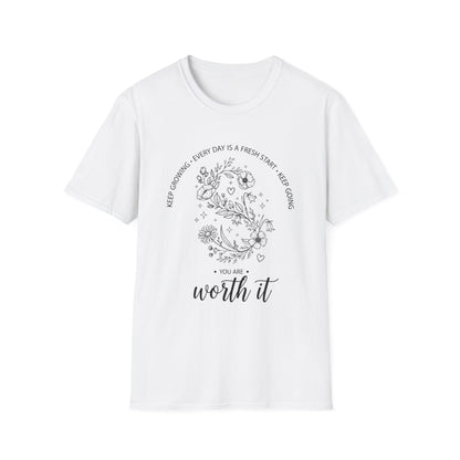 You Are Worth it, Unisex Softstyle T-Shirt.
