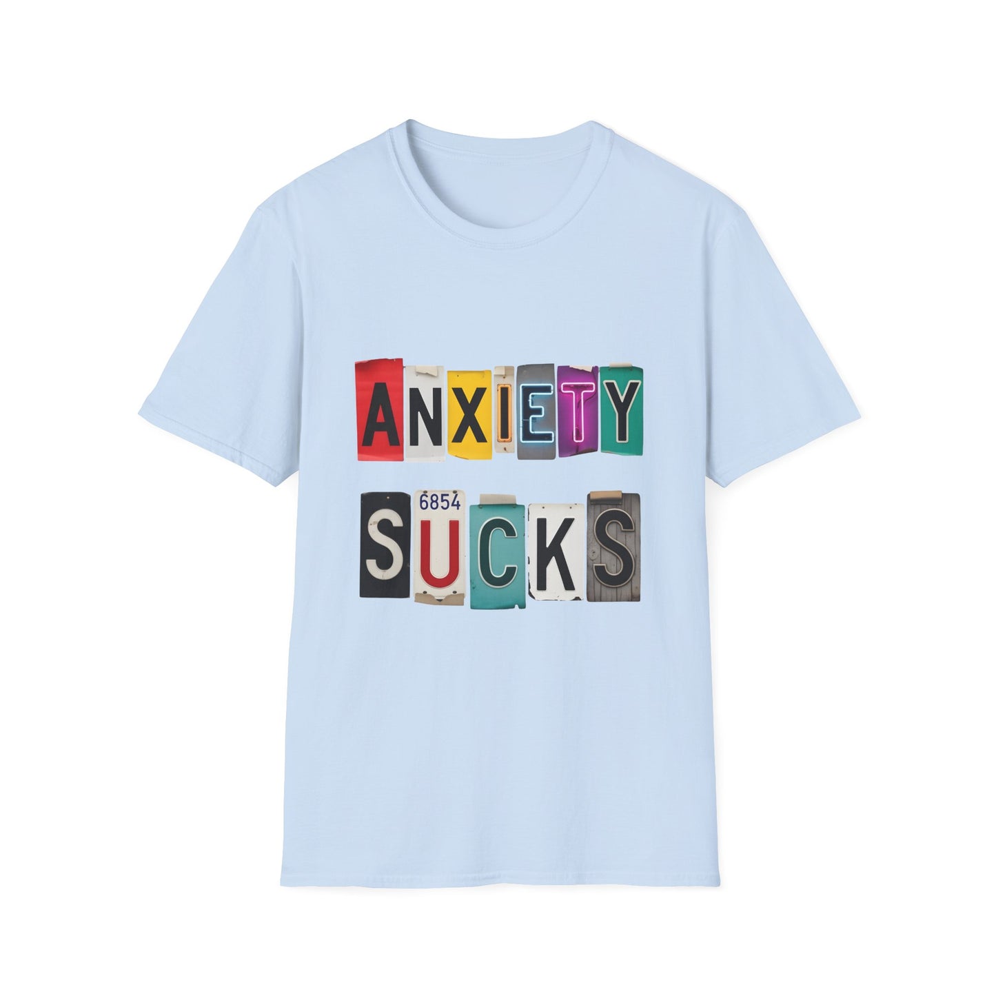 Anxiety Sucks , Unisex Softstyle T-Shirt.
