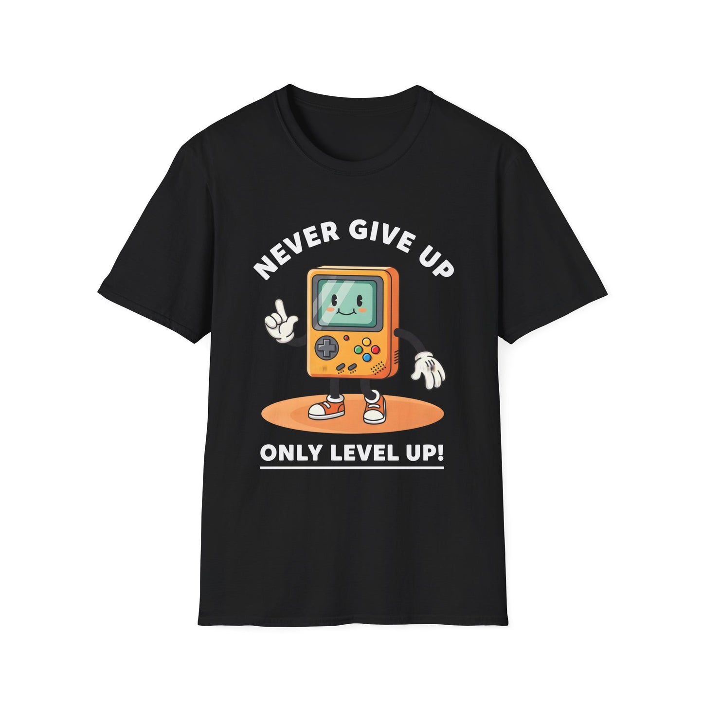 Never Give Up Only Level Up , Unisex Softstyle T-Shirt.