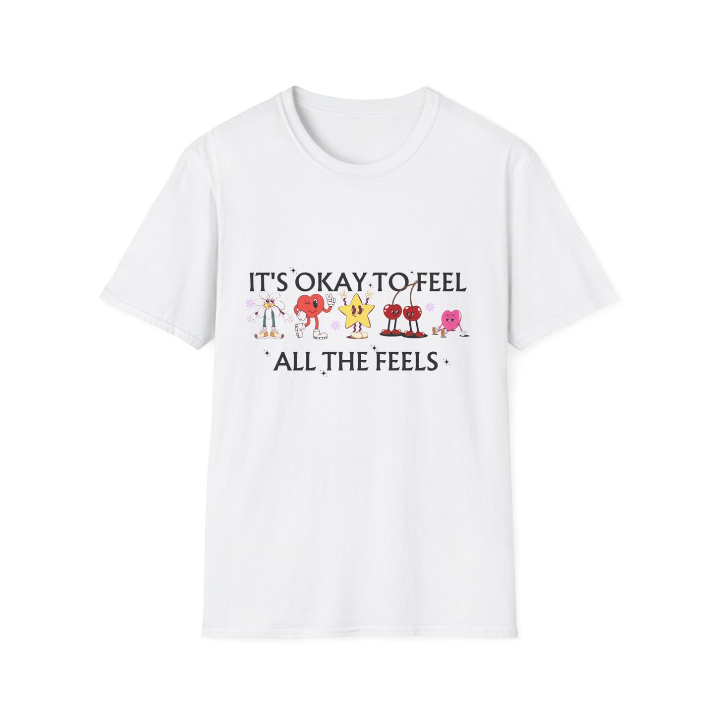 It's Okay To Feel All The Feels, Unisex Softstyle T-Shirt.