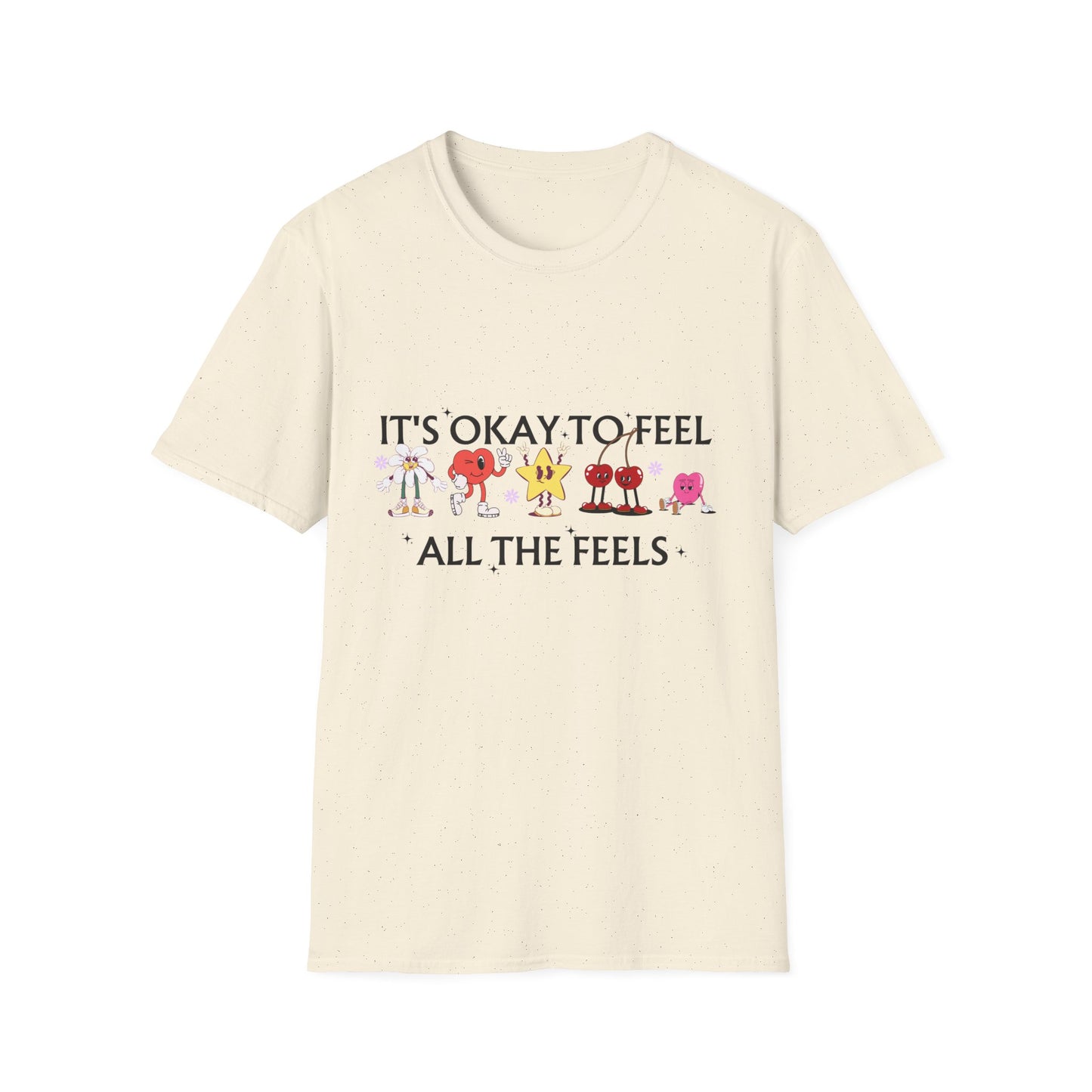 It's Okay To Feel All The Feels, Unisex Softstyle T-Shirt.