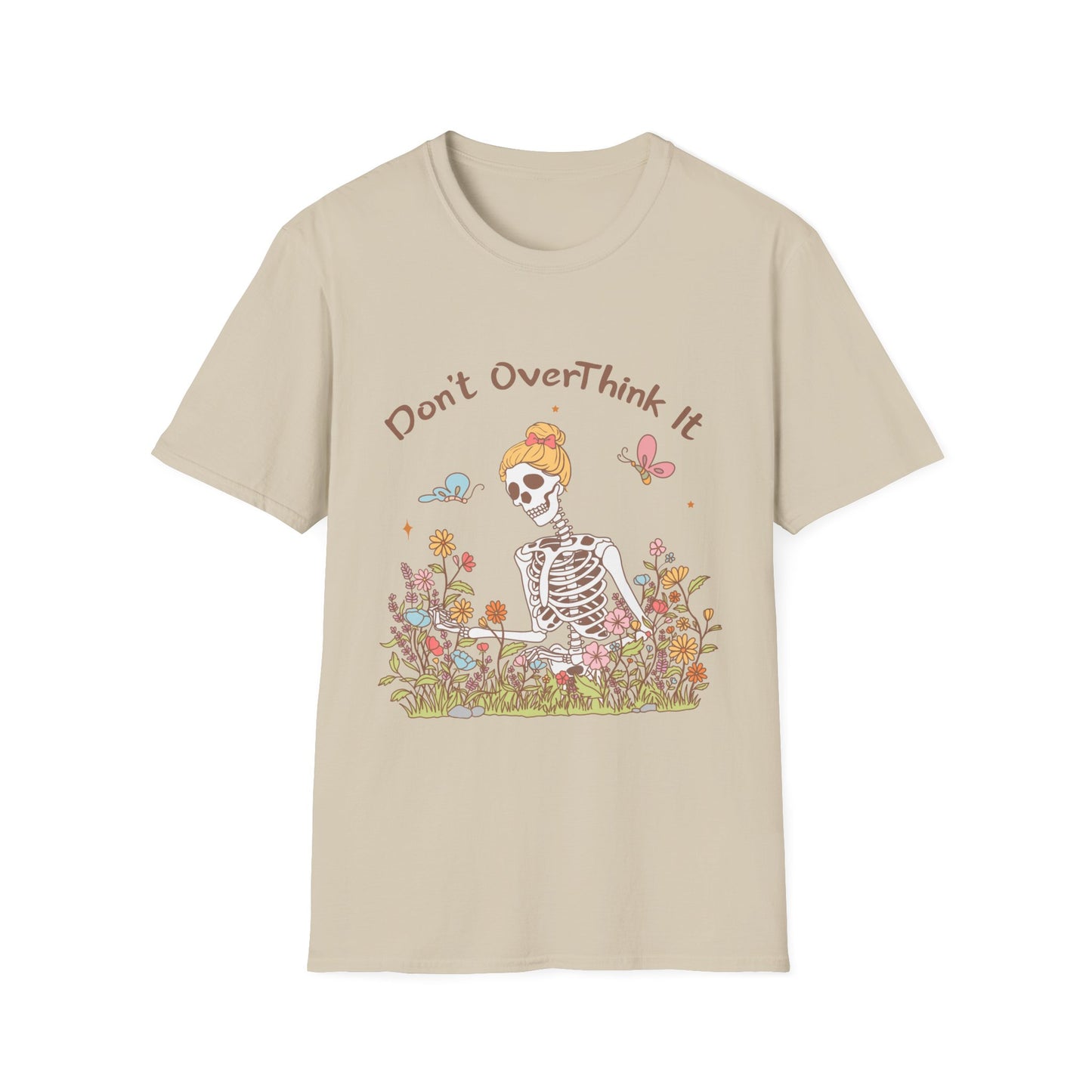 Don't Overthink it , Unisex Softstyle T-Shirt.