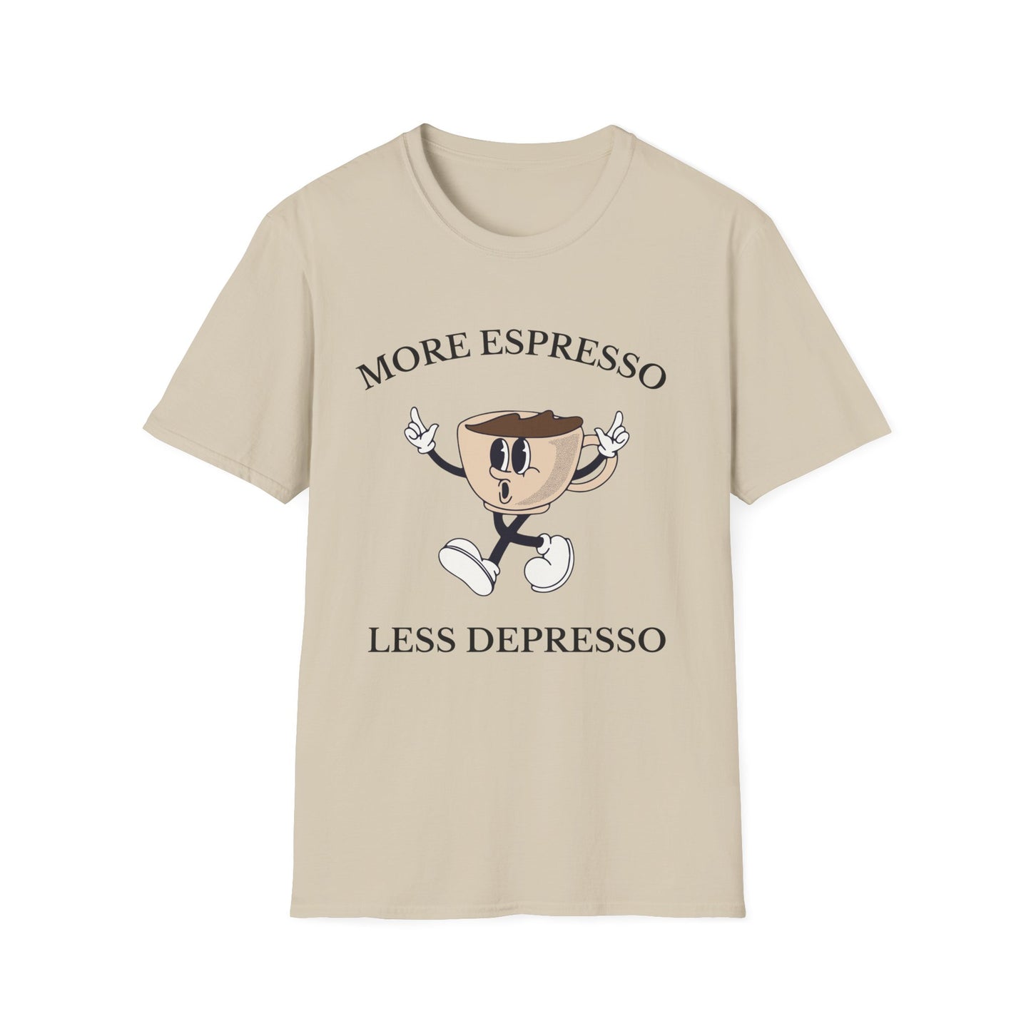 More Espresso Less Depresso , Unisex Softstyle T-Shirt.