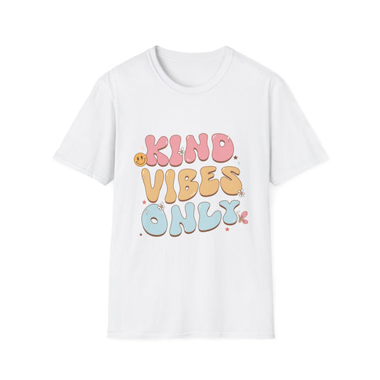 Kind Vibes Only , Unisex Softstyle T-Shirt.