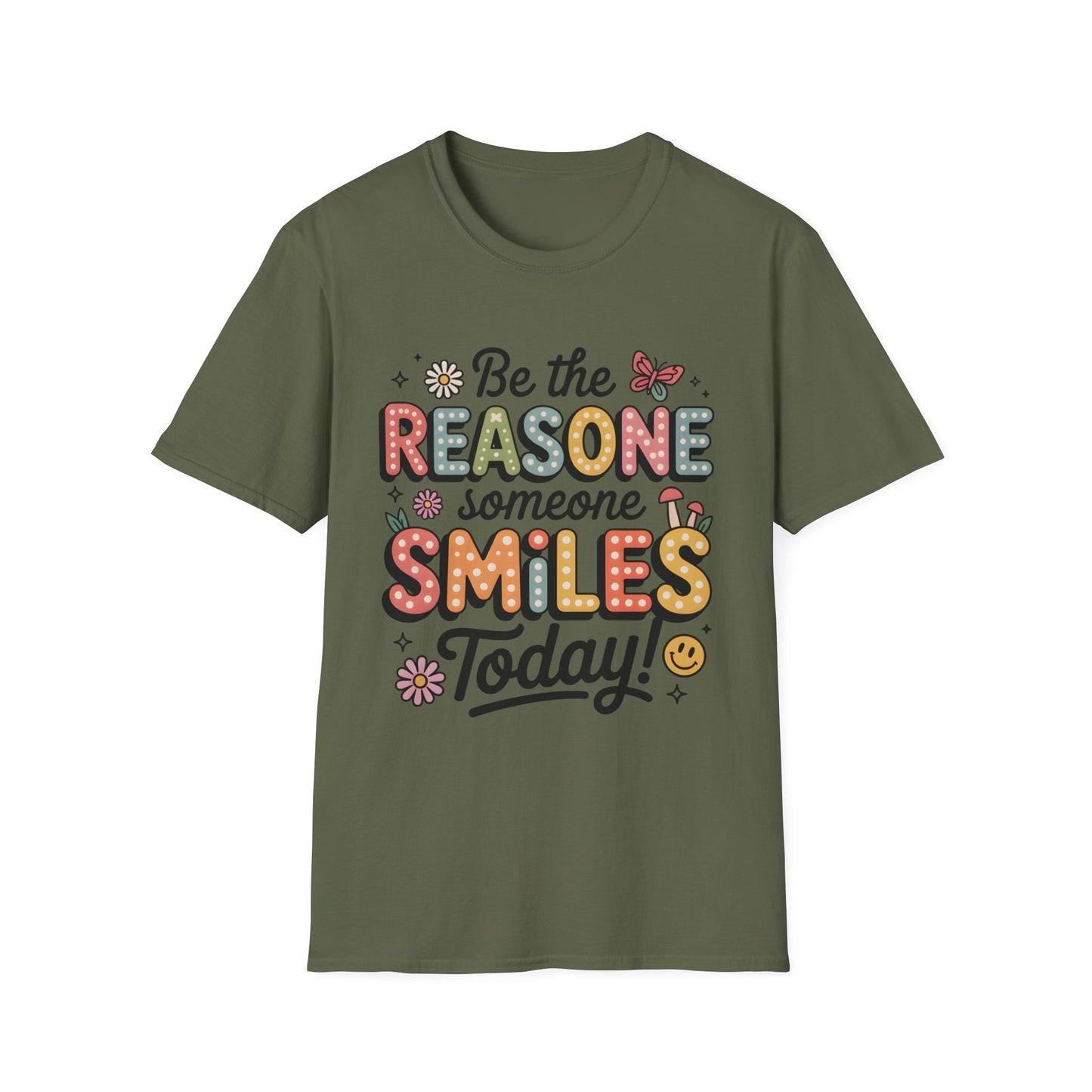 Be the Reasone Someone Smiles Today, Unisex Softstyle T-Shirt.