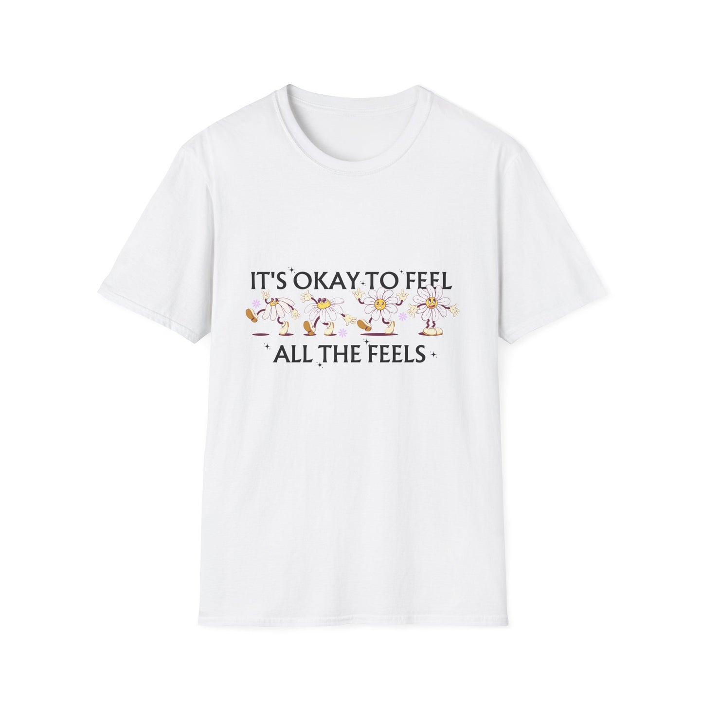 It's Okay To Feel All The Feels, Unisex Softstyle T-Shirt.