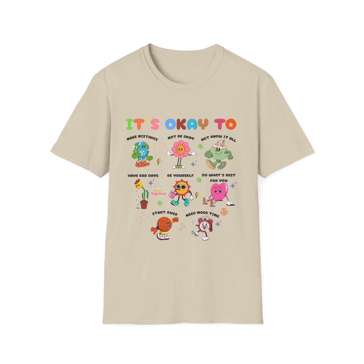 It's Okay To, Unisex Softstyle T-Shirt.