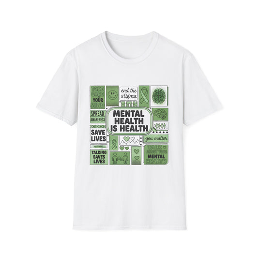 Mental health is Health, Unisex Softstyle T-Shirt.
