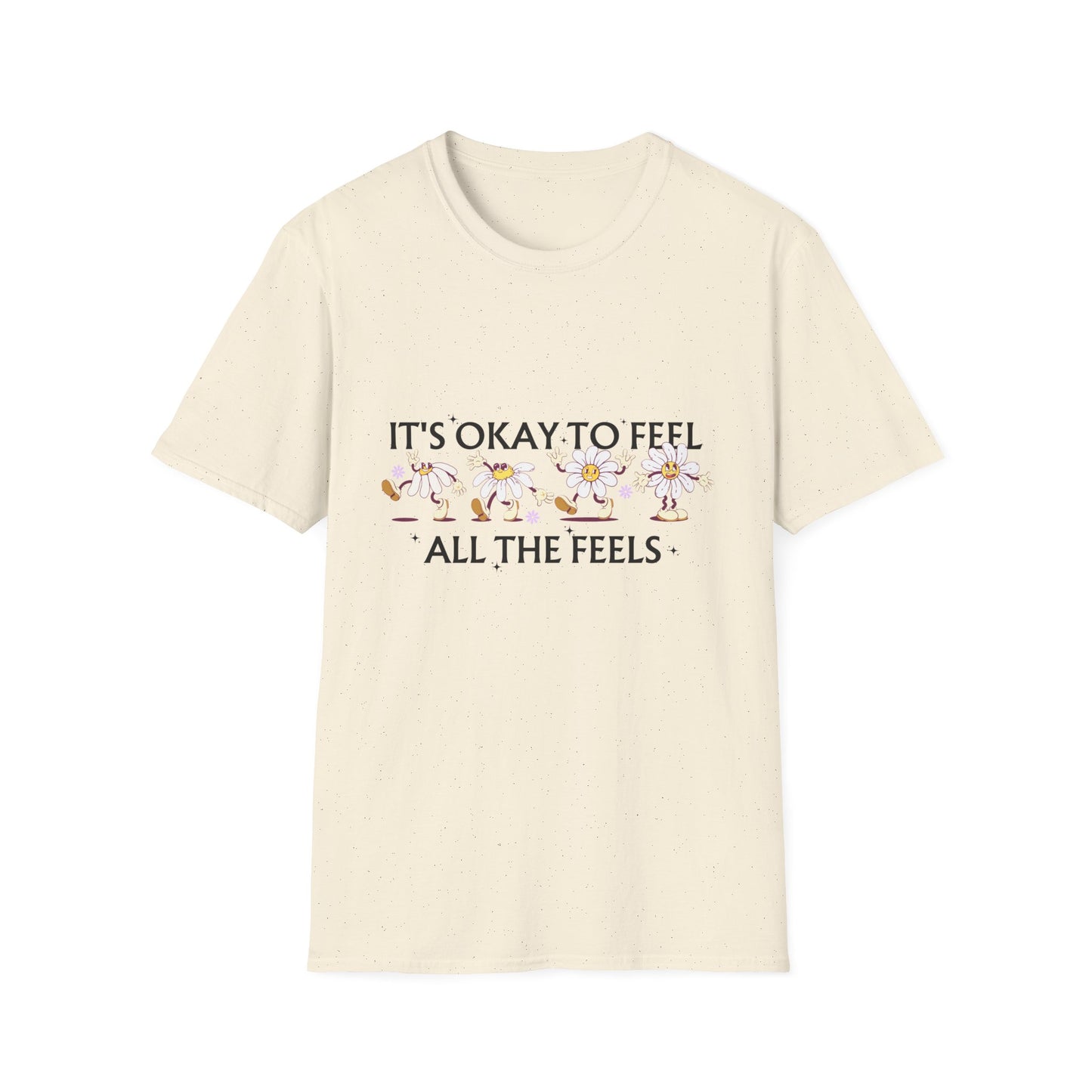 It's Okay To Feel All The Feels, Unisex Softstyle T-Shirt.