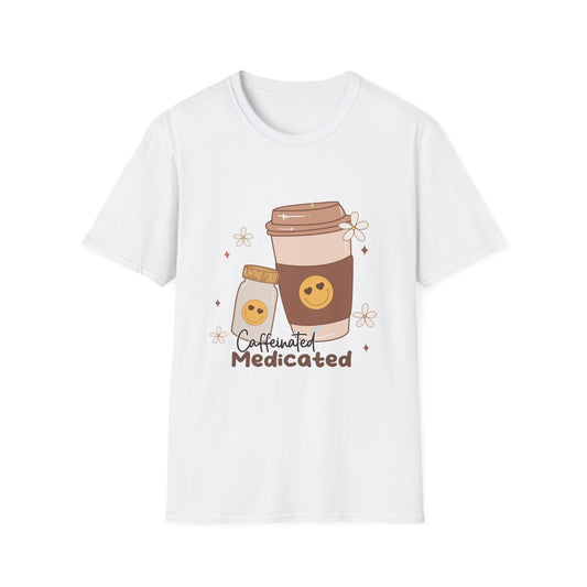 Caffeinated Medicated , Unisex Softstyle T-Shirt.