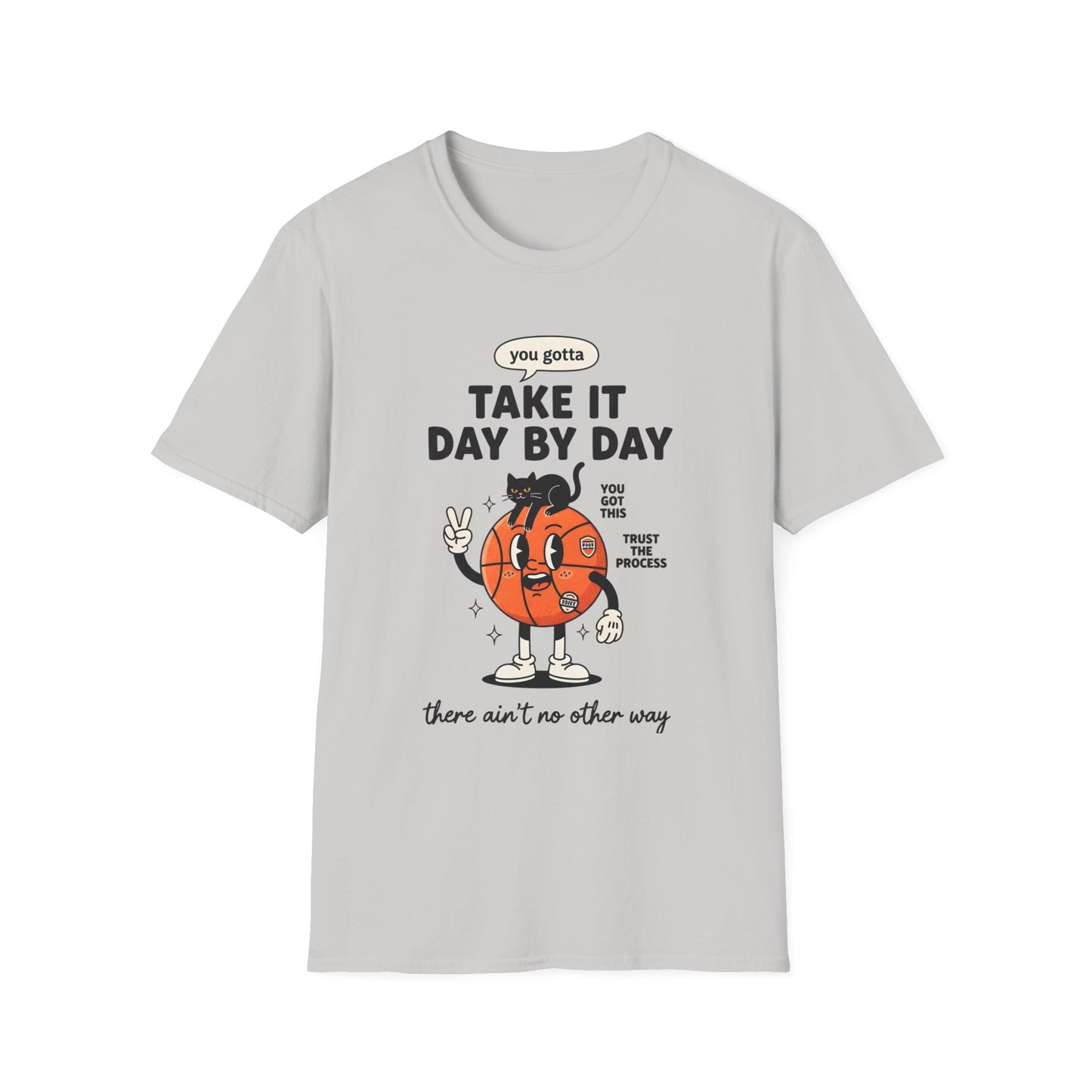 Take It Day by Day, Unisex Softstyle T-Shirt.