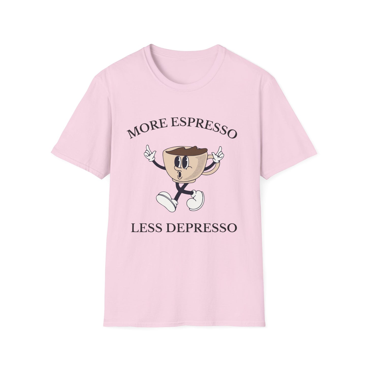 More Espresso Less Depresso , Unisex Softstyle T-Shirt.