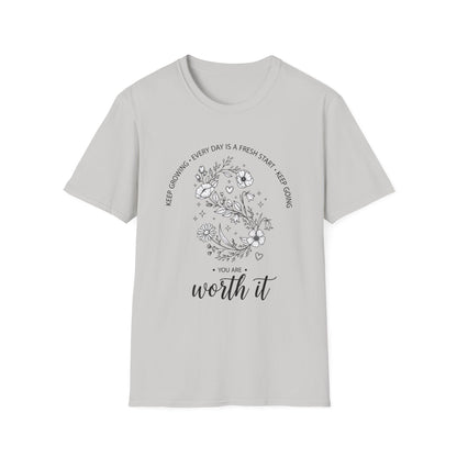 You Are Worth it, Unisex Softstyle T-Shirt.