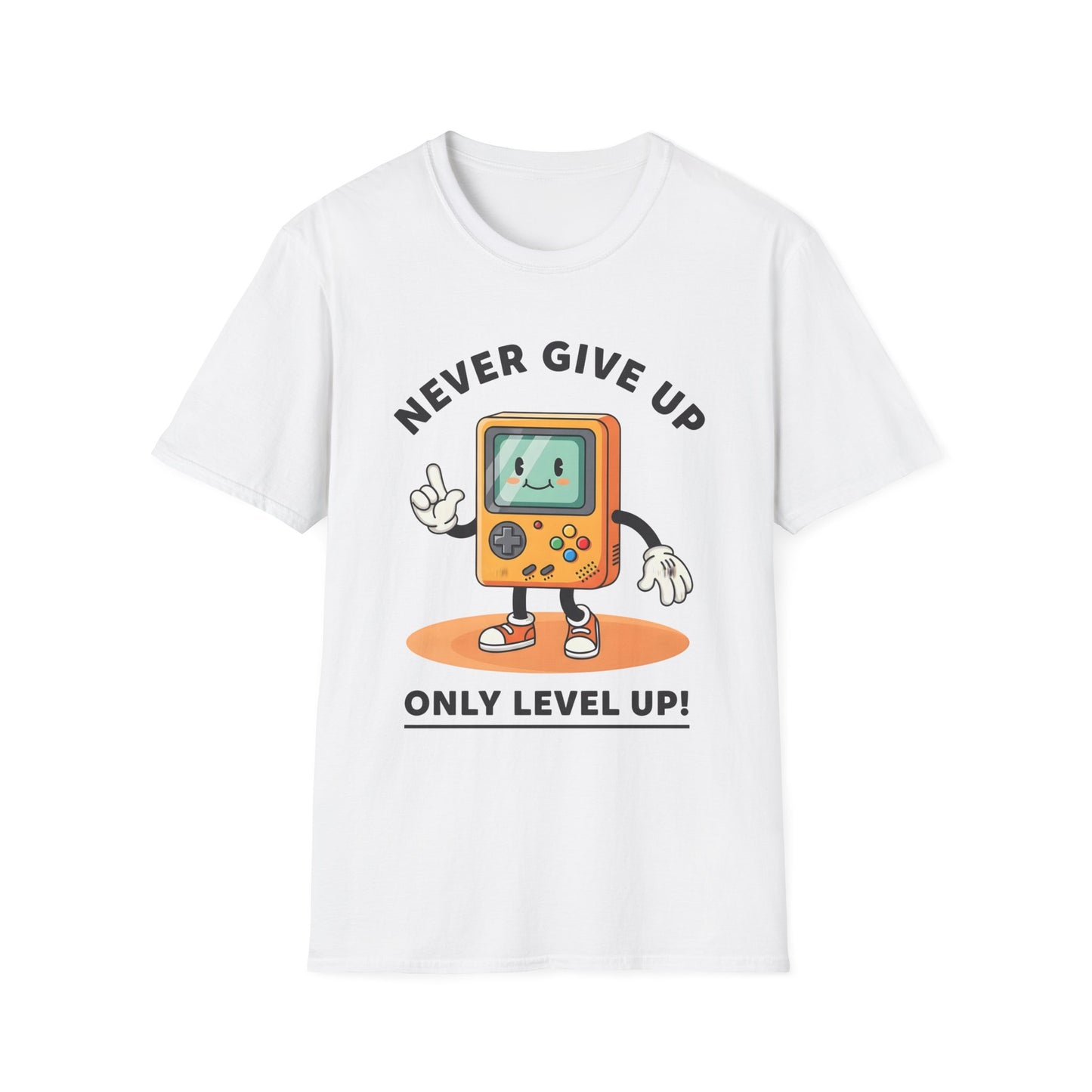 Never Give Up Only Level Up , Unisex Softstyle T-Shirt.