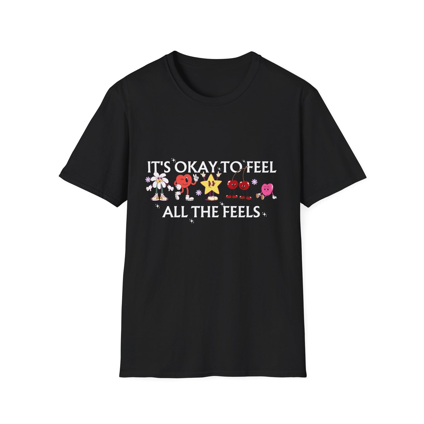 It's Okay To Feel All The Feels, Unisex Softstyle T-Shirt.