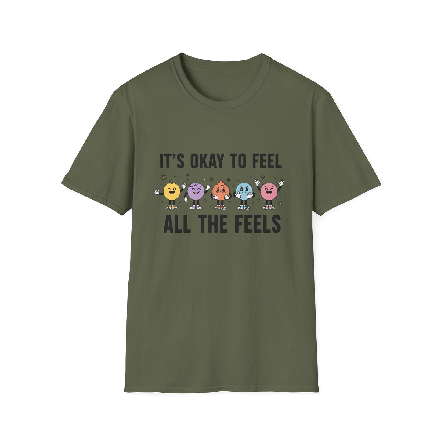 It's Okay To Feel All The Feels , Unisex Softstyle T-Shirt.