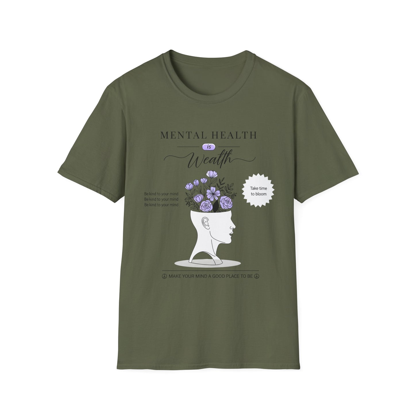 Mental Health is Wealth , Unisex Softstyle T-Shirt.