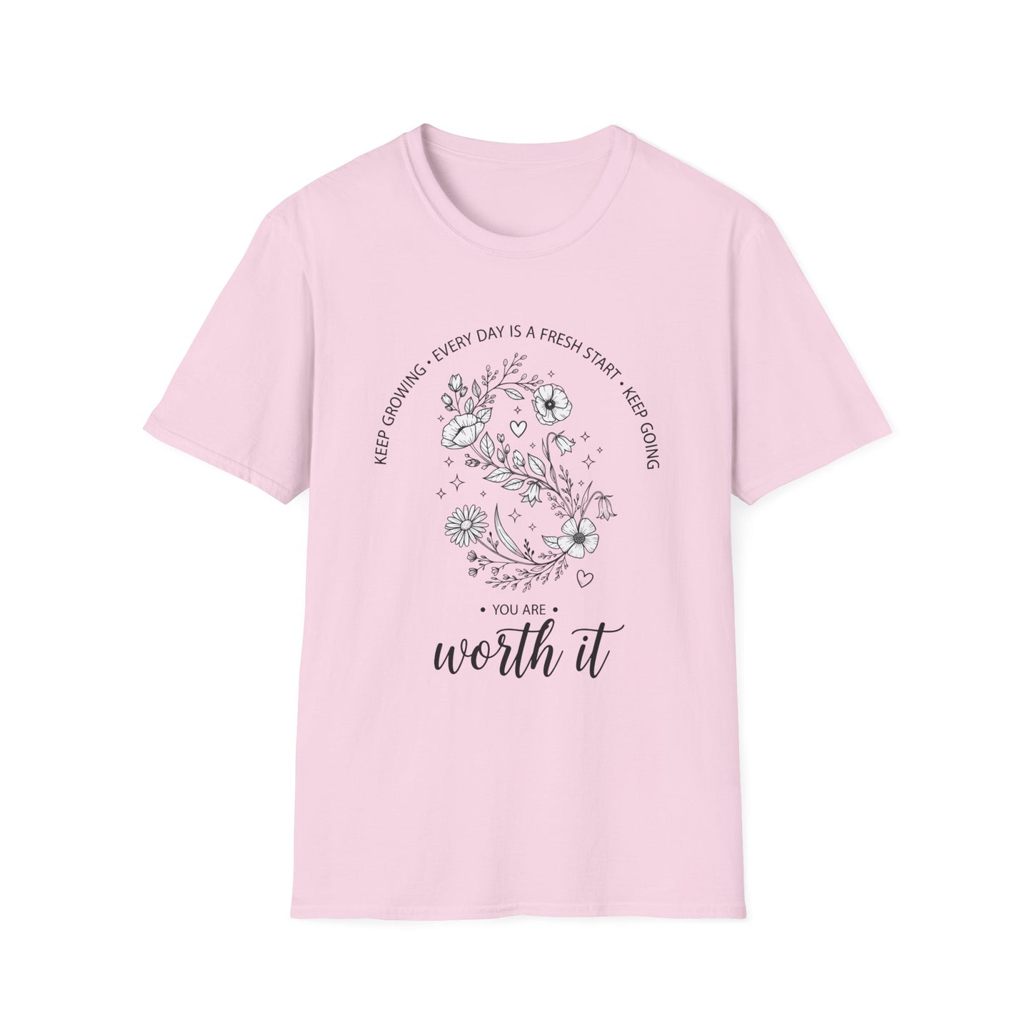 You Are Worth it, Unisex Softstyle T-Shirt.