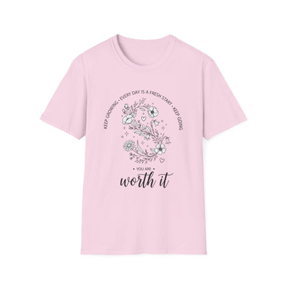 You Are Worth it, Unisex Softstyle T-Shirt.